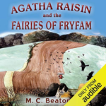 Agatha Raisin and the Fairies of Fryfam by M. C. Beaton