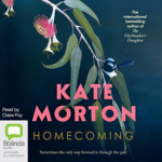 Homecoming by Kate Morton