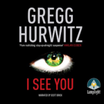 I See You by Gregg Hurwitz