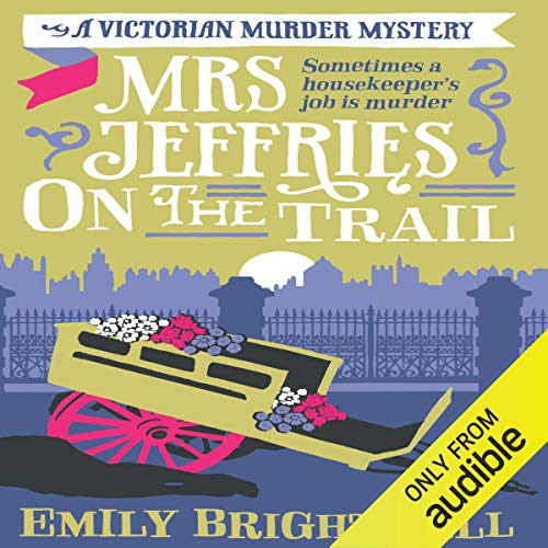 Mrs Jeffries On The Trail by Emily Brightwell