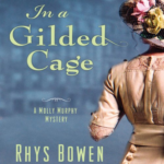In a Gilded Cage by Rhys Bowen